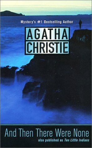 Book cover of And Then There Were None by Agatha Christie