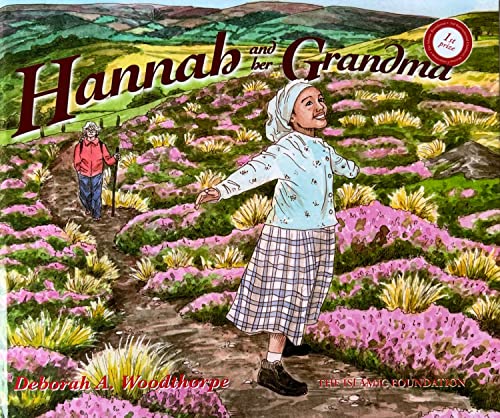 Book cover of Hannah And Her Grandma by Deborah A. Woodthorpe