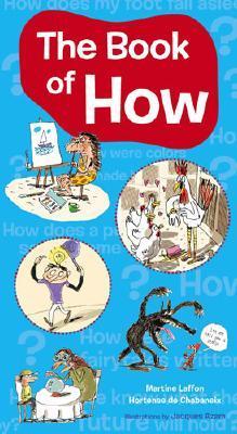Book cover of The Book of How by Martine Laffon, Jacques Azam (Illus.)