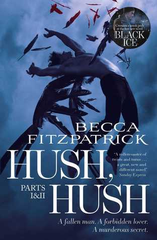 Book cover of Hush, Hush Parts 1 & 2: Hush, Hush / Crescendo by Becca Fitzpatrick