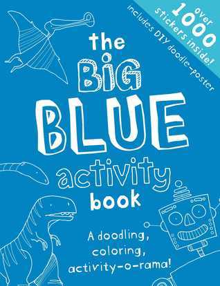 Book cover of The Big Blue Activity Book by Libby Hamilton, Jon Lambert (Illus.)