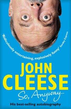 Book cover of So Anyway by John Cleese