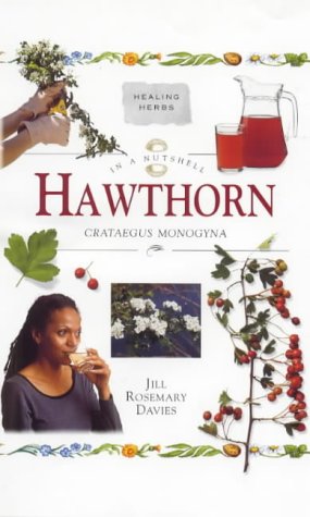 Book cover of In A Nutshell: Hawthorn by Jill Rosemary Davies