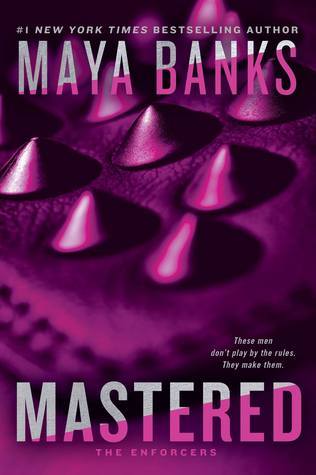 Book cover of Mastered by Maya Banks