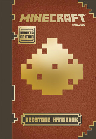 Book cover of Minecraft: Redstone Handbook (Updated Edition): An Official Mojang Book by Nick Farwell