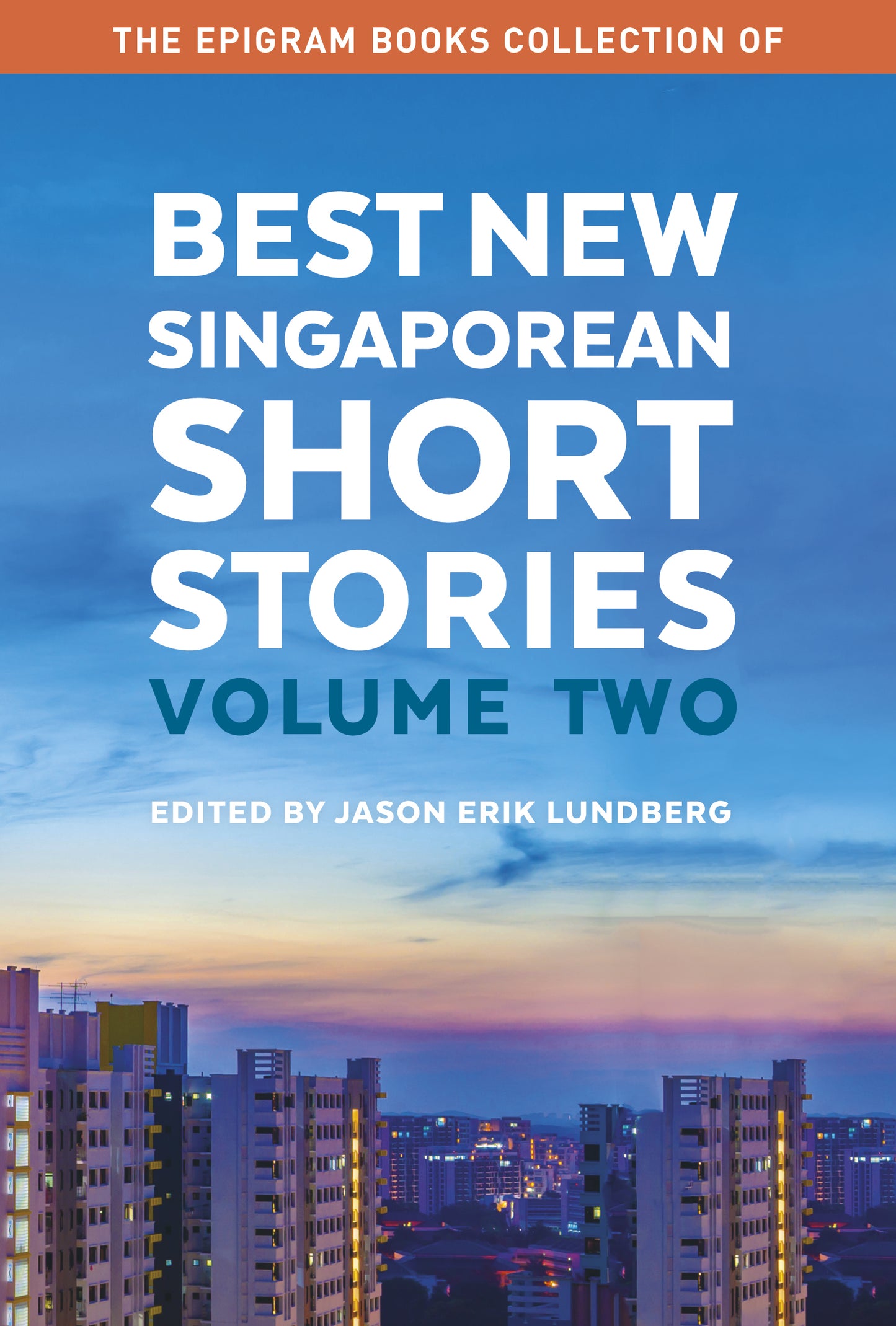 Book cover of Best New Singaporean Short Stories: Volume Two