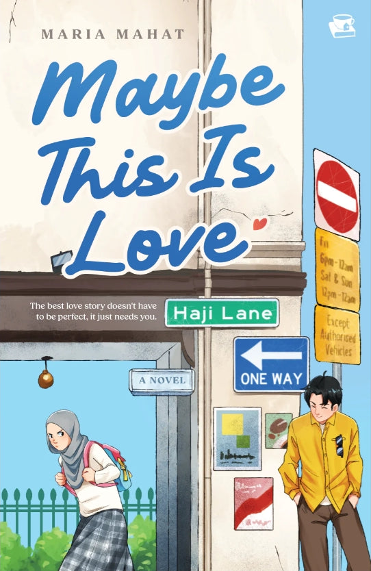 Book cover of Maybe This Is Love by Maria Mahat