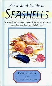 Book cover of Instant Guide To Seashells by Pamela Forey, Cecilia Fitzsimons