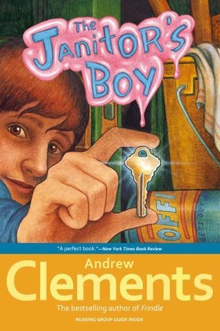 Book cover of The Janitor's Boy by Andrew Clements, Brian Selznick (Illus.)