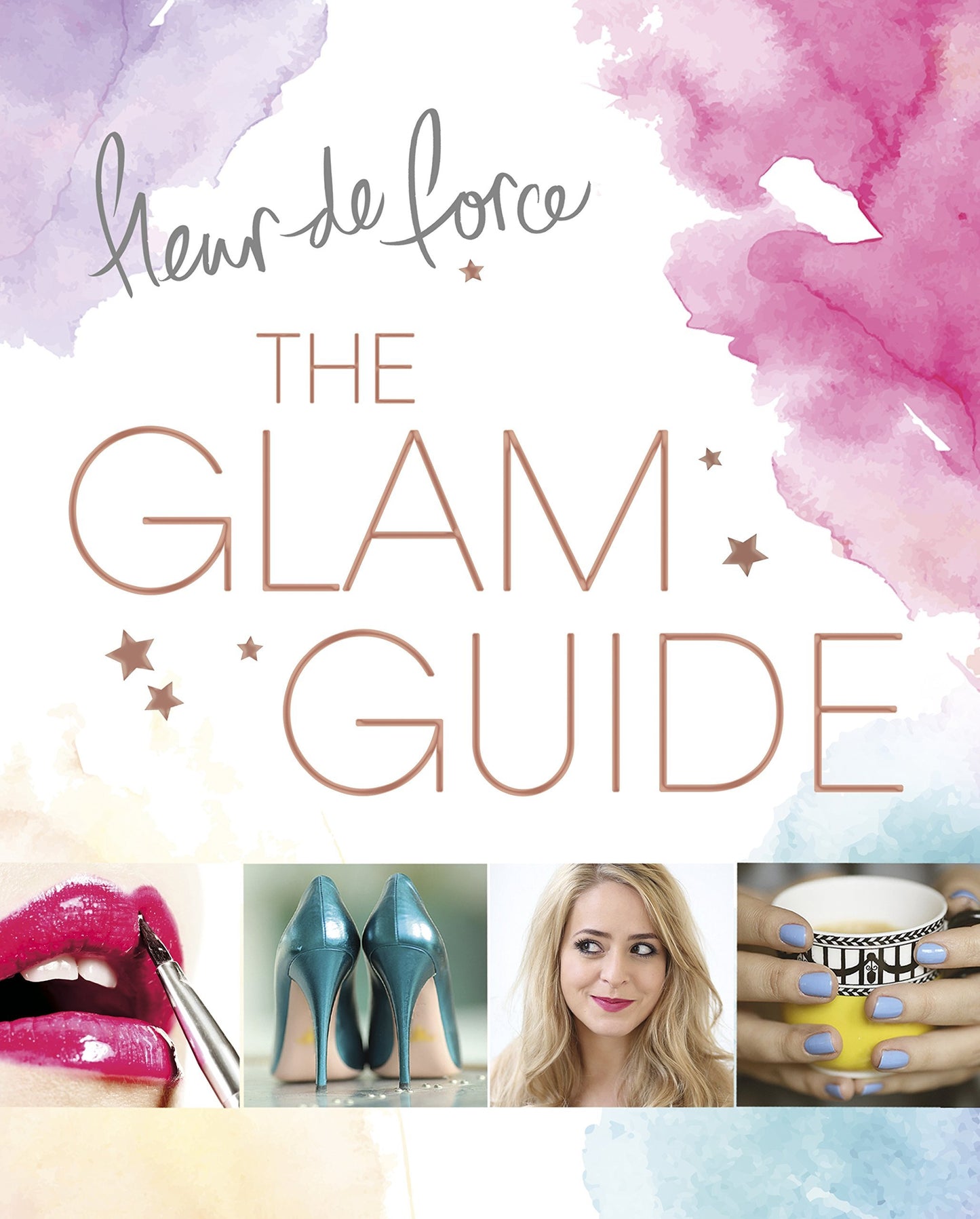Book cover of The Glam Guide by Fleur de Force