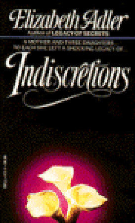 Book cover of Indiscretions: A Novel by Elizabeth Adler