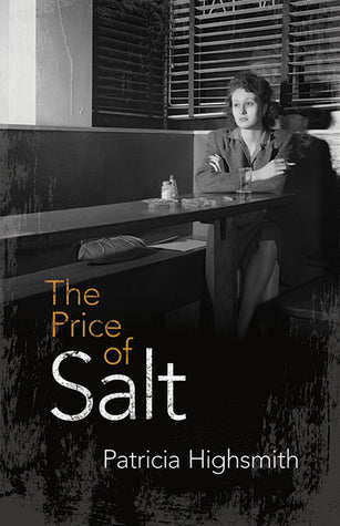 Book cover of The Price Of Salt by Claire Morgan (Pseudonym), Patricia Highsmith