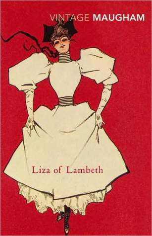 Book cover of Liza Of Lambeth by W. Somerset Maugham