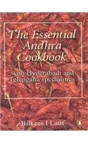 Book cover of Essential Andhra Cookbook With Hyderabadi And.... by Bilkees I. Latif