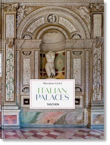 Book cover of Massimo Listri: Italian Palaces by Massimo Listri (Photographer)