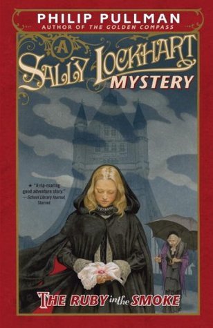 Book cover of The Ruby In The Smoke by Philip Pullman