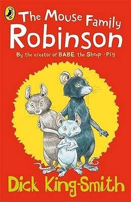 Book cover of Mouse Family Robinson by Dick King-Smith