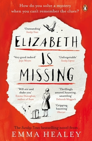 Book cover of Elizabeth Is Missing by Emma Healey