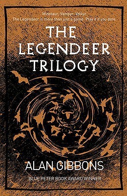 Book cover of The Legendeer Trilogy by Alan Gibbons