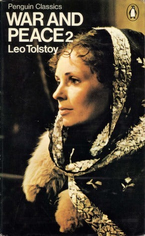 Book cover of War And Peace: Volume 2 by Leo Tolstoy, Rosemary Edmonds (Trans.)