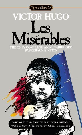 Book cover of Les Misérables by Victor Hugo, Norman MacAfee (Trans.), Charles E. Wilbour (Translation), Lee Fahnestock (Trans.), Isabel Florence Hapgood (Trans.)