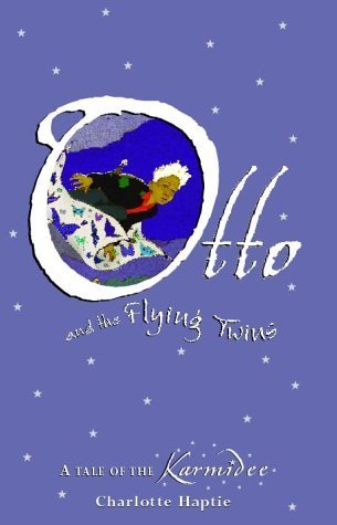 Book cover of Otto And The Flying Twins by Charlotte Haptie