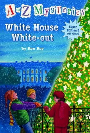Book cover of White House White-Out by Ron Roy
