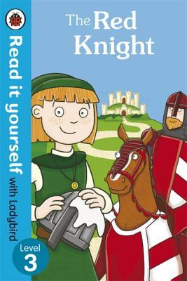 Book cover of Read It Yourself The Red Knight by Ladybird Books