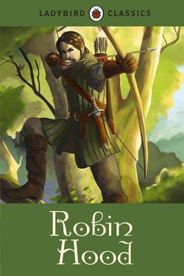 Book cover of Robin Hood by Ladybird Books