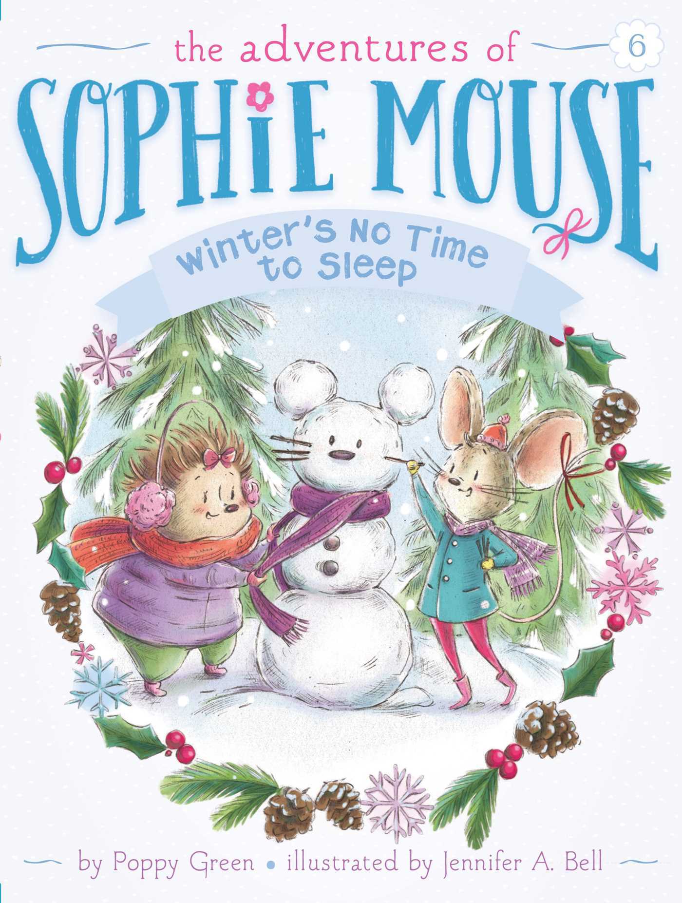 Book cover of Winters No Time To Sleep! by Poppy Green, Jennifer A. Bell (Illustrations)
