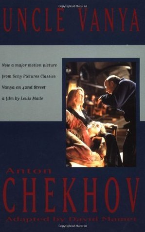 Book cover of Uncle Vanya by Anton Chekhov, David Mamet (Adapter)