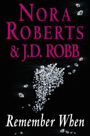 Book cover of Remember When by J.D. Robb