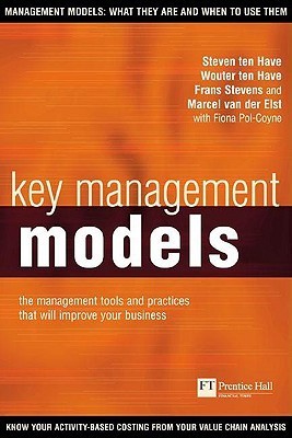 Book cover of Ten Have: Key Management Models by Steven ten Have