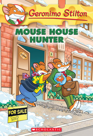 Book cover of Mouse House Hunter (Geronimo Stilton #61) by Geronimo Stilton