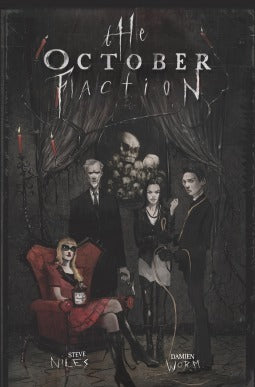 Book cover of The October Faction, Vol. 1 by Steve Niles, Damien Worm (Illus.)