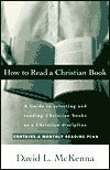 Book cover of How To Read A Christian Book by David L. McKenna