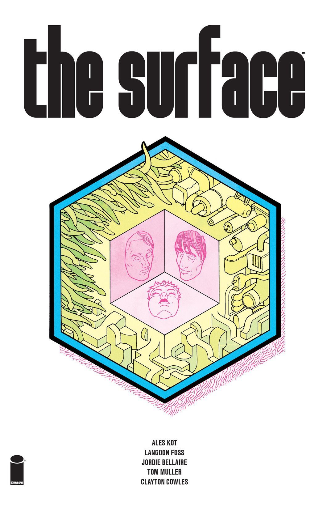 Book cover of The Surface Volume 1 by Aleš Kot, Langdon Foss (Artist), Jordie Bellaire (Artist)