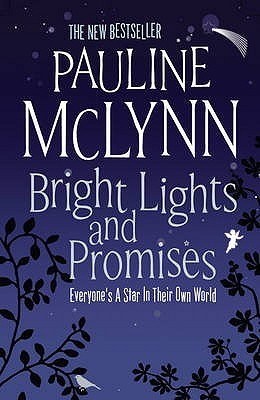 Book cover of Bright Lights And Promises by Pauline McLynn