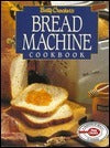 Book cover of Betty Crocker's Bread Machine Cookbook by Betty Crocker