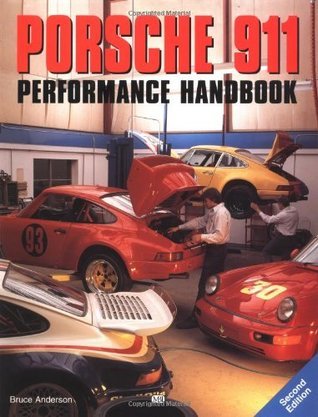 Book cover of Porsche 911 Performance Handbook by Bruce Anderson