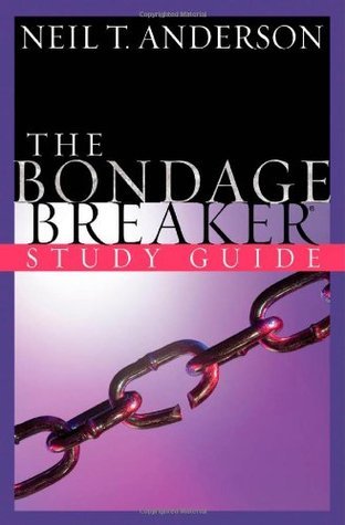 Book cover of The Bondage Breaker Study Guide by Neil T. Anderson