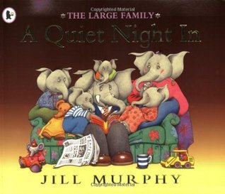 Book cover of A Quiet Night In by Jill Murphy