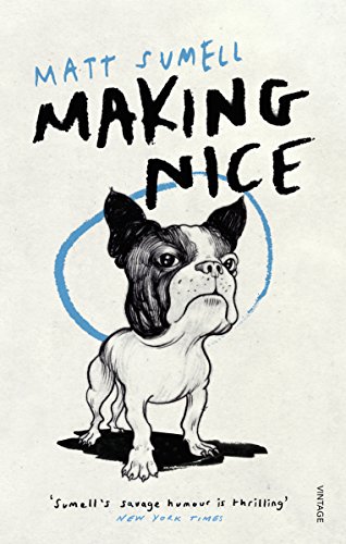 Book cover of Making Nice by Matt Sumell
