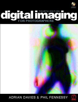 Book cover of Digital Imaging for Photographers, 4th Edition by Adrian Davies