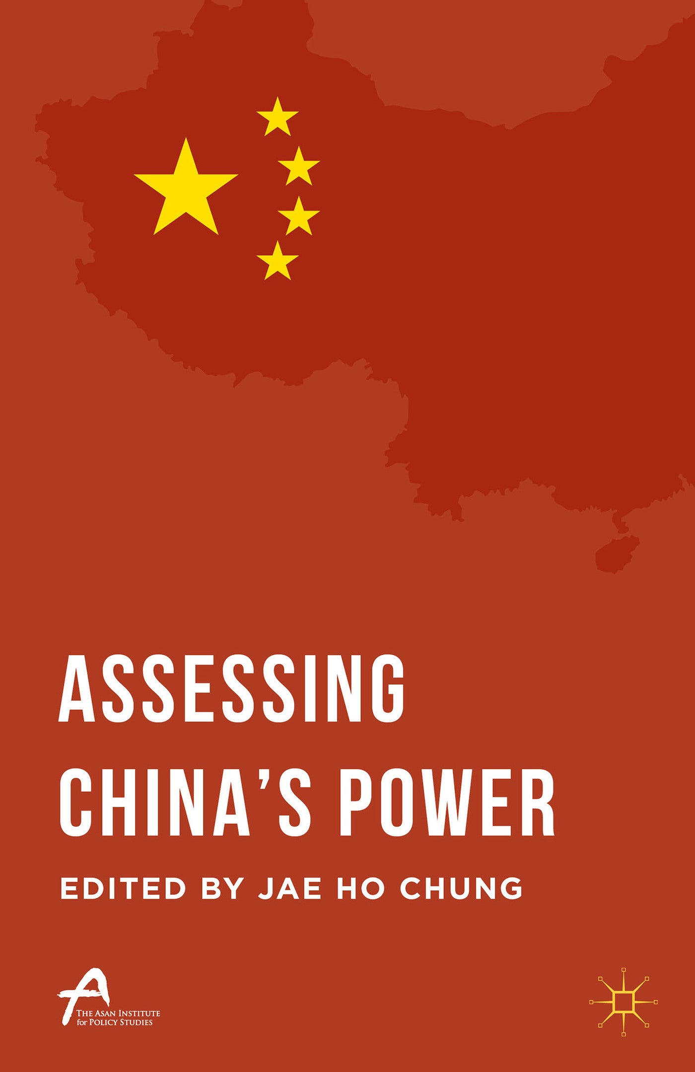 Book cover of Assessing China’s Power by Jae Ho Chung (Ed.)