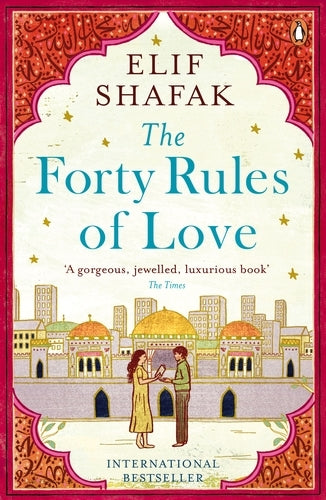 Book cover of The Forty Rules of Love by Elif Shafak