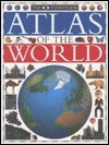 Book cover of The Eyewitness Atlas Of The World by David R. Green (Ed.), Martin McCauley (Contrib.), Roger Bullen (Cartography)