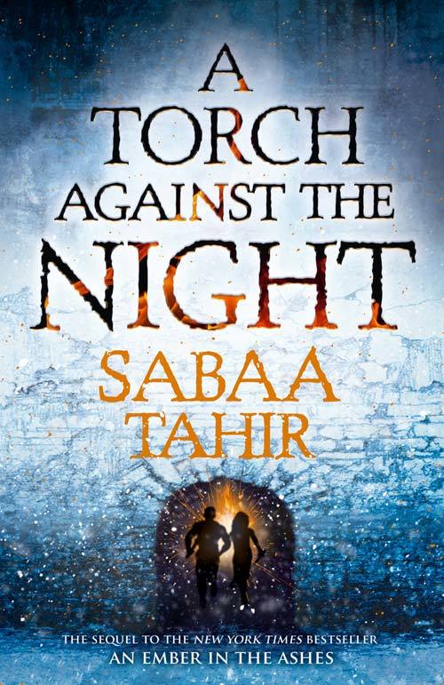 Book cover of A Torch Against The Night by Sabaa Tahir