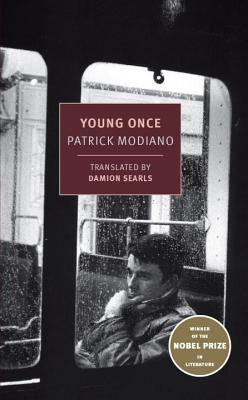 Book cover of Young Once by Patrick Modiano, Damion Searls (Trans.)