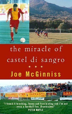 Book cover of The Miracle of Castel Di Sangro by Joe McGinniss